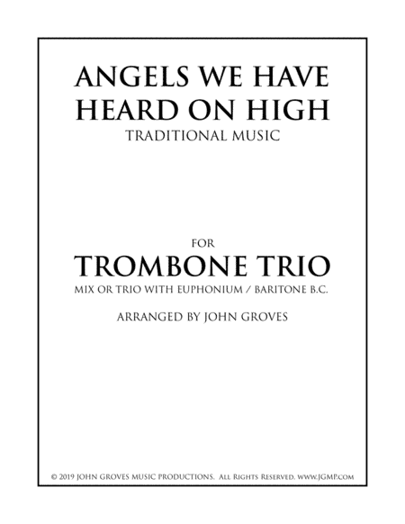 Angels We Have Heard On High - Trombone Trio (arr. John Groves)