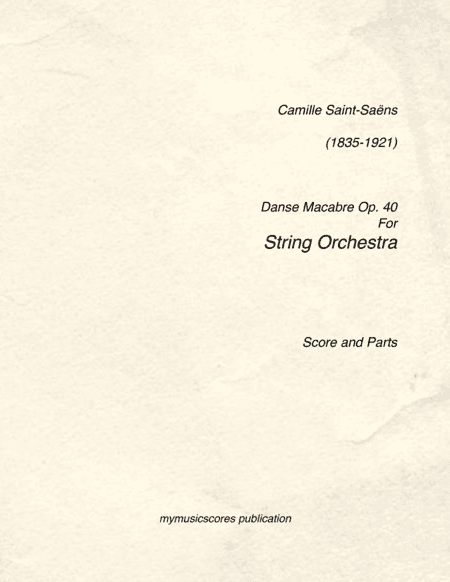 Danse Macabre Op. 40 for String Orchestra (arr. Paul Wood)