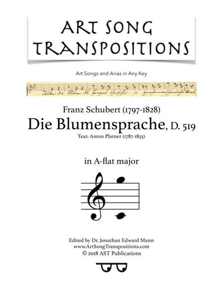 SCHUBERT: Die Blumensprache, D. 519 (transposed to A-flat major) (arr. ArtSongTranspositions.com)