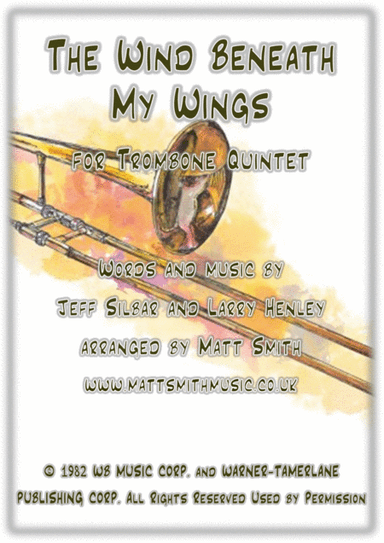 The Wind Beneath My Wings (arr. Matt Smith)