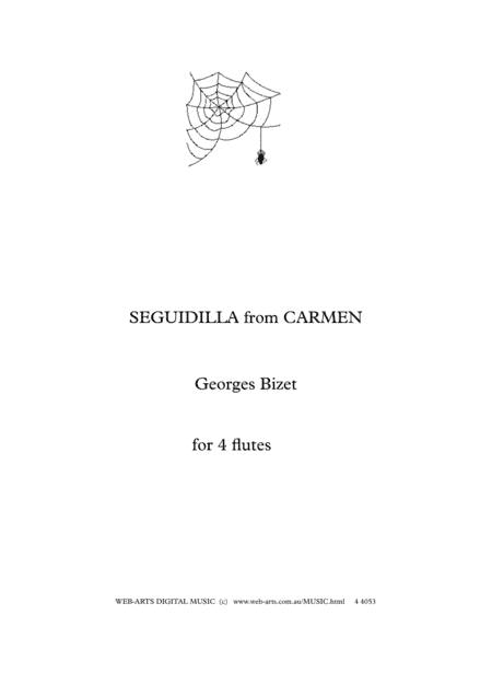 SEGUIDILLA from CARMEN for 4 flutes - BIZET (arr. WEB-ARTS Digital Music)