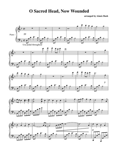 O Sacred Head, Now Wounded (arr. Aimee Bush)