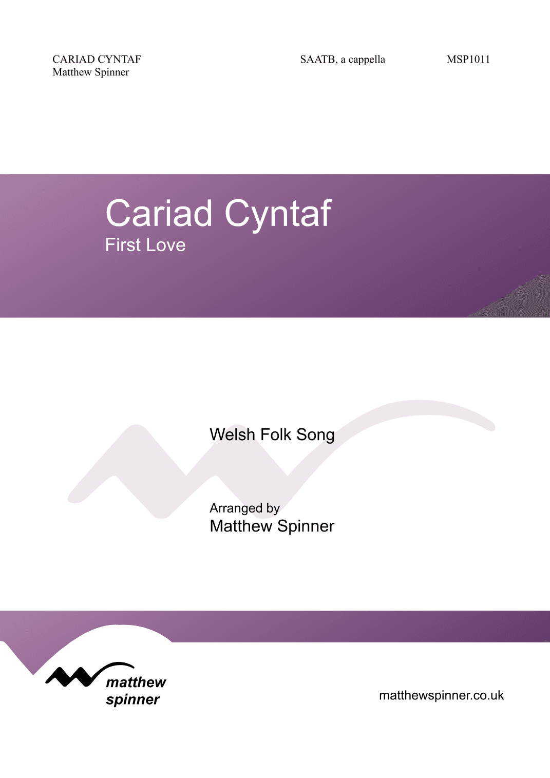 Cariad Cyntaf (First Love) (arr. Matthew Spinner)