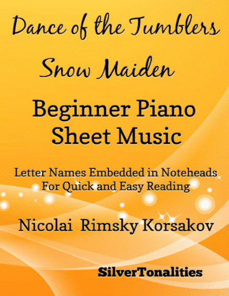Dance of the Tumblers Snow Maiden Beginner Piano Sheet Music (arr. SilverTonalities)