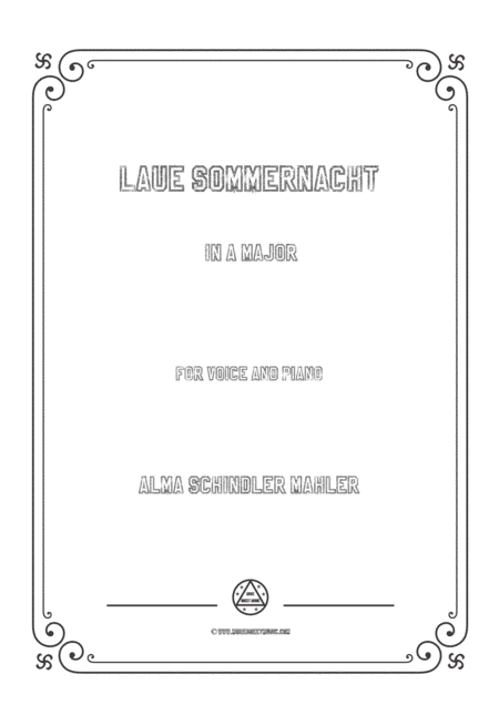 Alma Mahler-Laue Sommernacht in A Major, for Voice and Piano (arr. MSM)