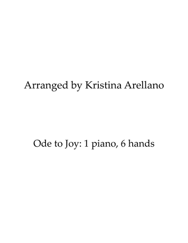 Ode to Joy Piano Trio (1 piano, 6 hands) (arr. Kristina Arellano)