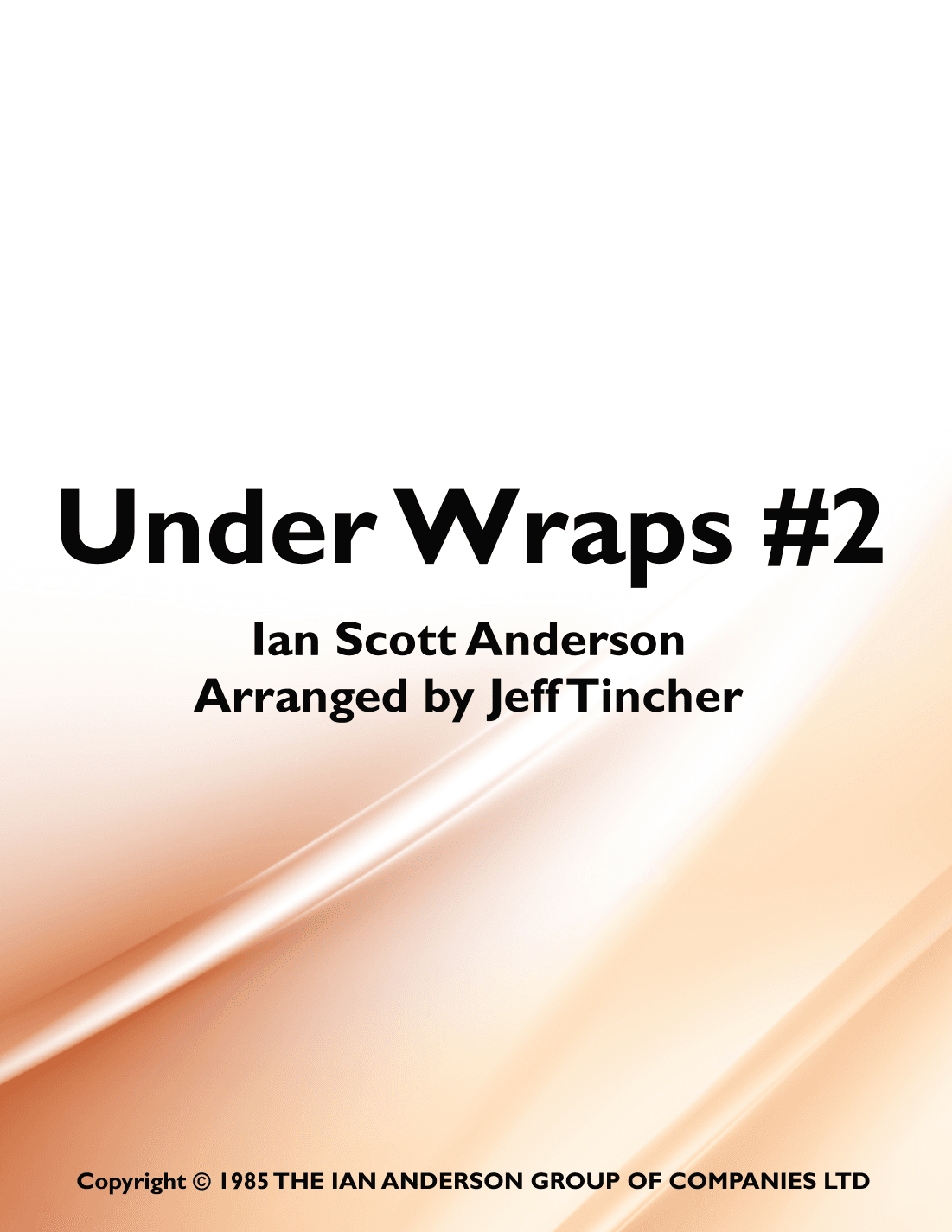Under Wraps #2 (arr. Jeff Tincher)