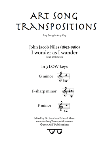 I Wonder As I Wander (arr. ArtSongTranspositions.com)