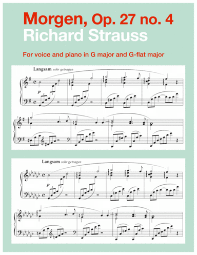 Morgen, Op. 27 no. 4 (in 2 high keys: G, G-flat major) (arr. Art Song Transpositions)