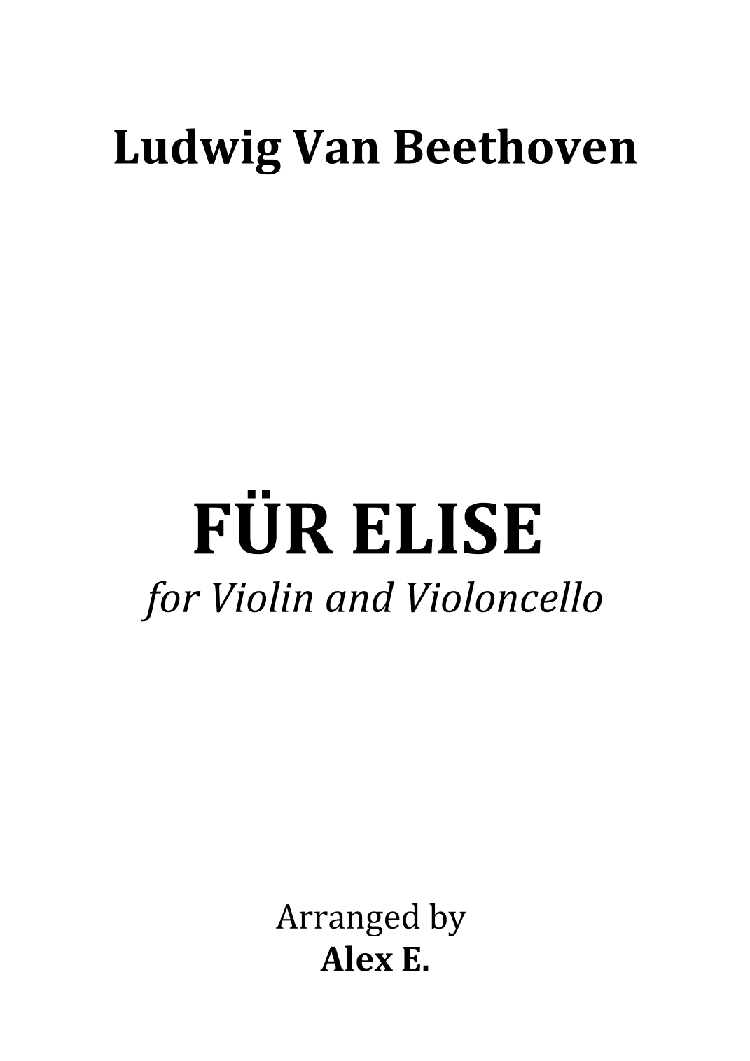 Für Elise - for Violin and Violoncello (arr. Alex E.)