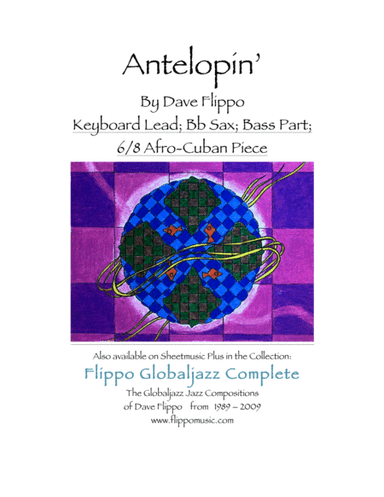 ANTELOPIN' -  The Globaljazz Series - Afro-Cuban piece with C, Bb and Bass Parts