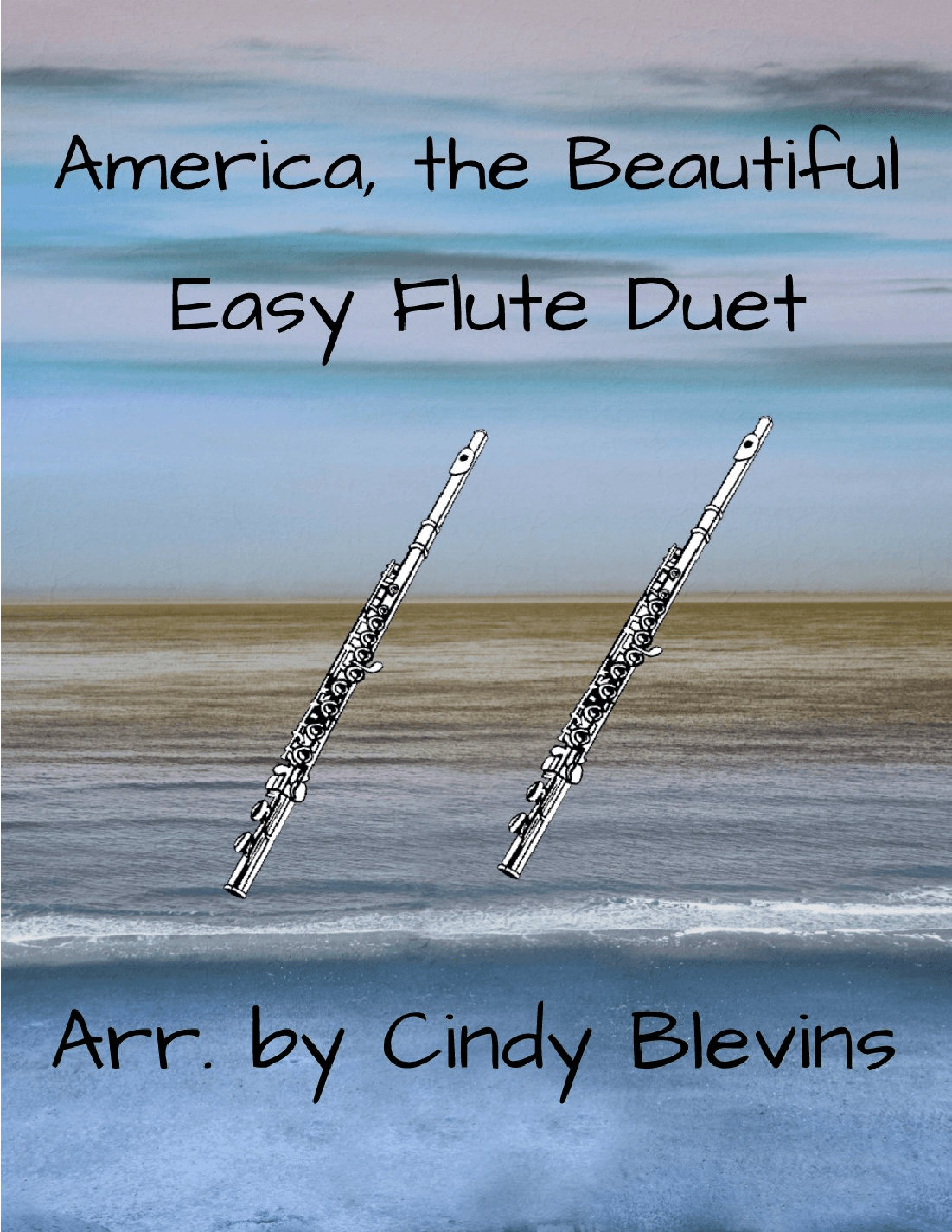 America, the Beautiful, Easy Flute Duet (arr. Cindy Blevins)