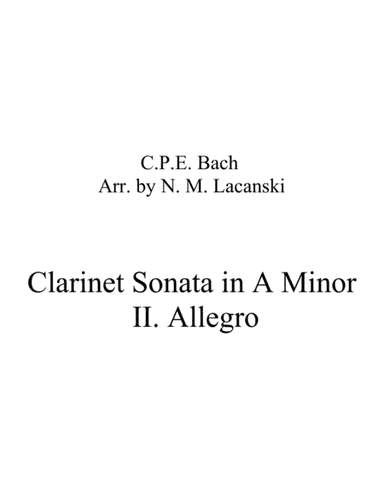 Sonata in A Minor for Clarinet and String Quartet II. Allegro (arr. Nick Lacanski)