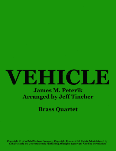 Vehicle (arr. Jeff Tincher)