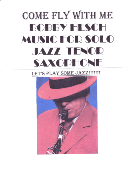 Come Fly With Me (arr. Bobby Hesch)