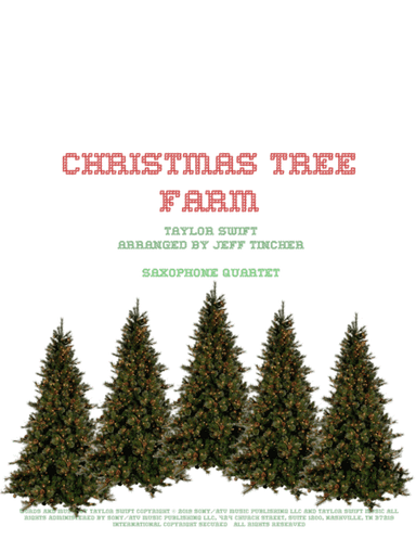 Christmas Tree Farm (arr. Jeff Tincher)