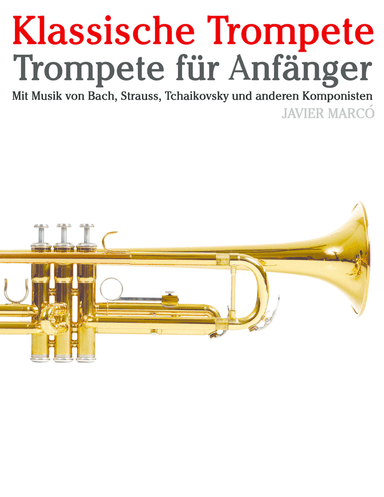 Klassische Trompete (arr. Javier Marcó)