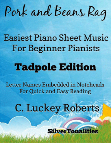 Pork and Beans Rag Easiest Piano Sheet Music 2nd Edition (arr. SilverTonalities)