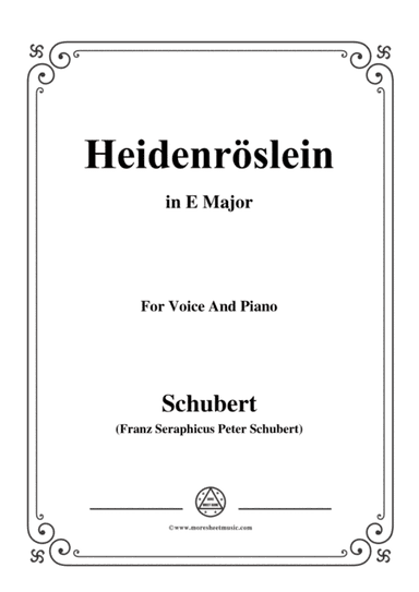Schubert-Heidenröslein in E Major,for voice and piano (arr. MSM)