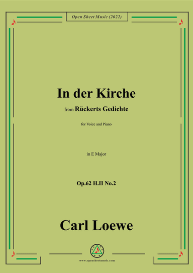 Loewe-In der Kirche,Op.62 H.II No.2,in E Major (arr. OSM Press)