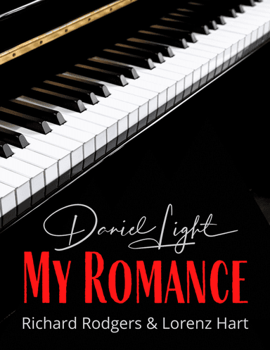 My Romance (arr. Daniel Light)