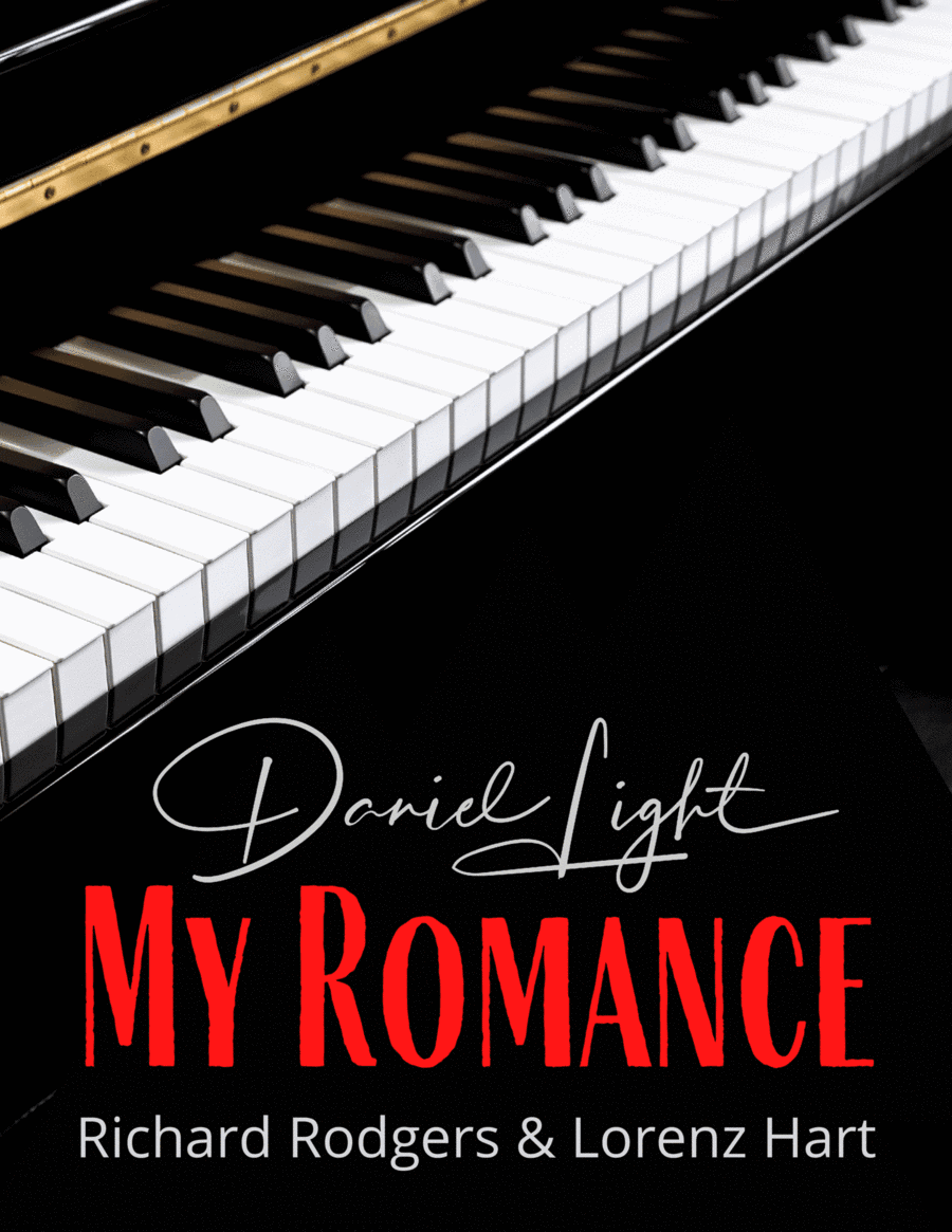 My Romance (arr. Daniel Light)
