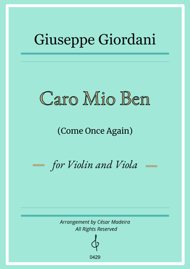 Caro Mio Ben (Come Once Again) - Violin and Viola (Full Score and Parts) (arr. César Madeira)