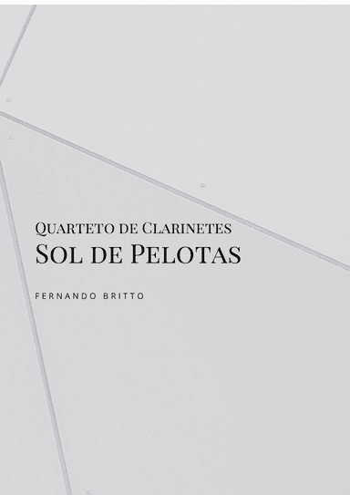 Sol de Pelotas, Quarteto de Clarinetes