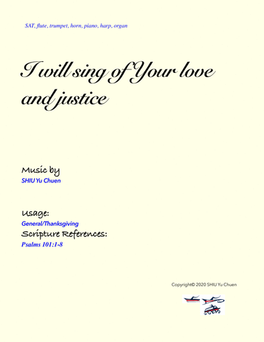 I will sing of your love and justice