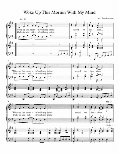 Woke Up this Mornin' with My Mind Stayed on Freedom (arr. Jon Arterton)