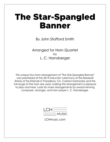 The Star Spangled Banner for Horn Quartet (arr. L. C. Harnsberger)