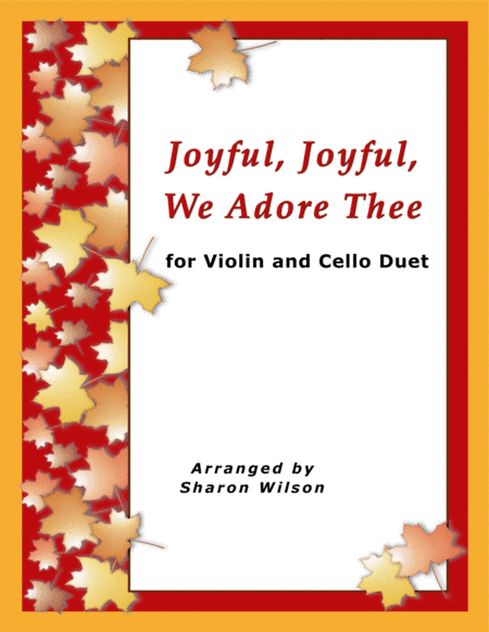 Joyful, Joyful, We Adore Thee (Easy Violin and Cello Duet) (arr. Sharon Wilson)