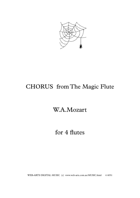 CHORUS from The Magic Flute for 4 flutes - MOZART (arr. WEB-ARTS Digital Music)