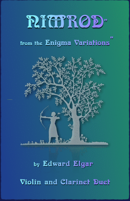 Nimrod, from the Enigma Variations by Elgar, Violin and Clarinet Duet (arr. David McKeown)