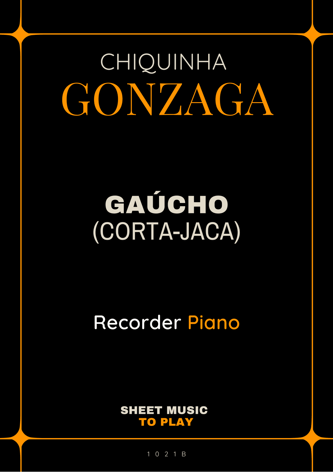Gaúcho (Corta-Jaca) - Recorder and Piano - W/Chords (Full Score and Parts) (arr. César Madeira)