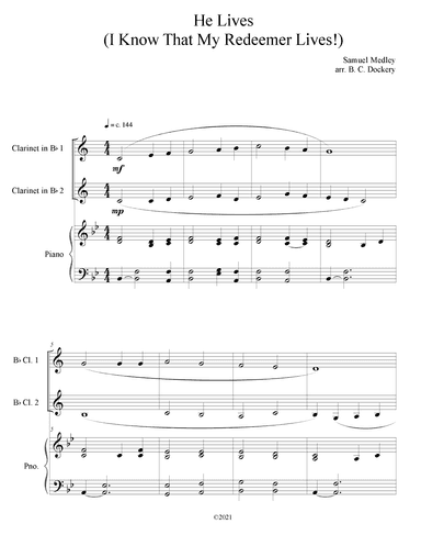 He Lives (Clarinet Duet with Piano Accompaniment) (arr. B. C. Dockery)