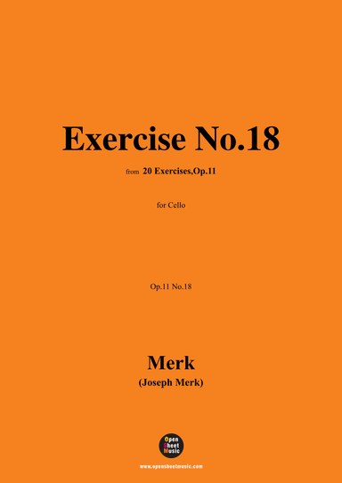 Merk-Exercise No.18,Op.11 No.18,from '20 Exercises,Op.11',for Cello (arr. OSM Press)