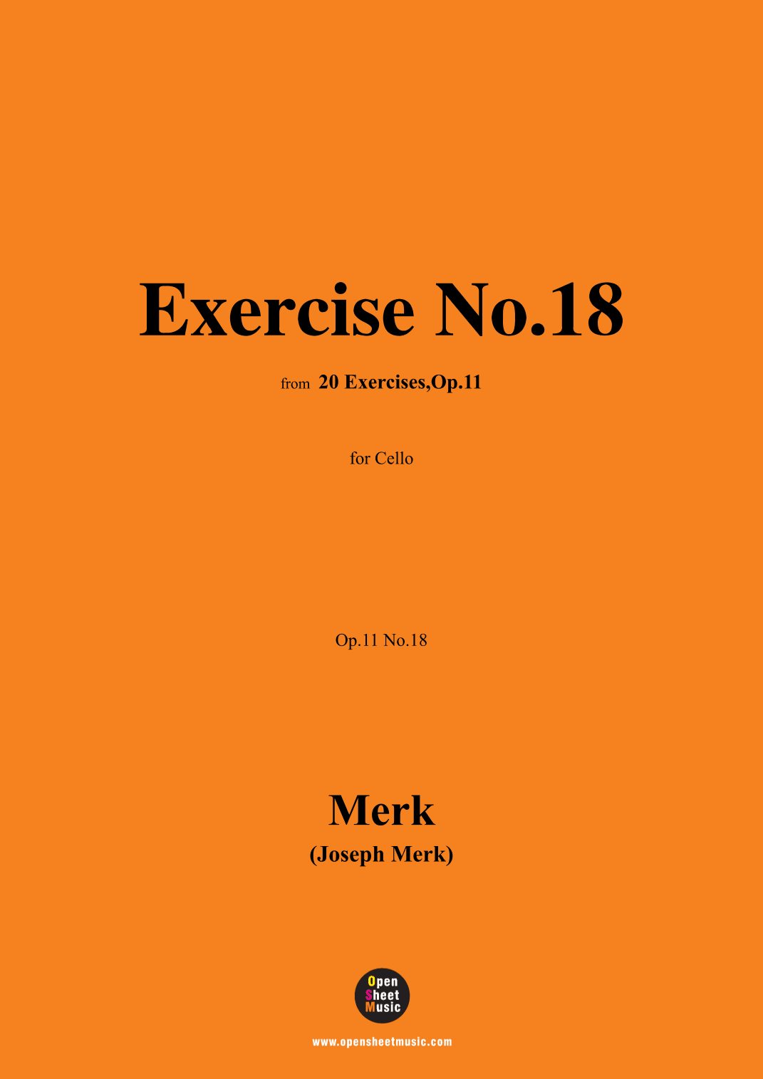Merk-Exercise No.18,Op.11 No.18,from '20 Exercises,Op.11',for Cello (arr. OSM Press)