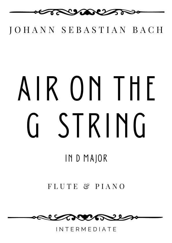 J.S. Bach - Air in the G String in D Major - Intermediate (arr. Piacere Music Sheets)