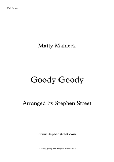 Goody Goody (arr. Stephen Street)