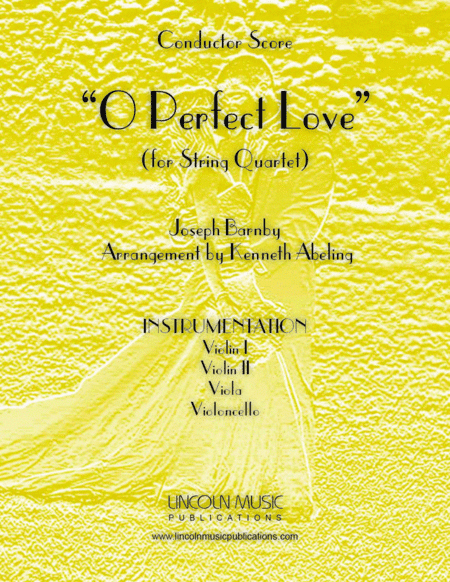 Barnby - O Perfect Love (for String Quartet) (arr. Kenneth Abeling)