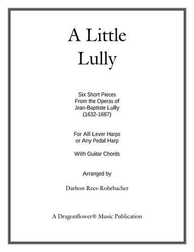 A Little Lully (arr. Darhon Rees-Rohrbacher)