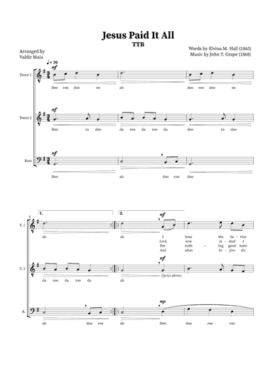 Jesus Paid It All - TTB Trio or Choir (arr. Valdir Maia)
