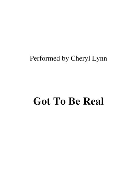Got To Be Real (arr. Ronn M)