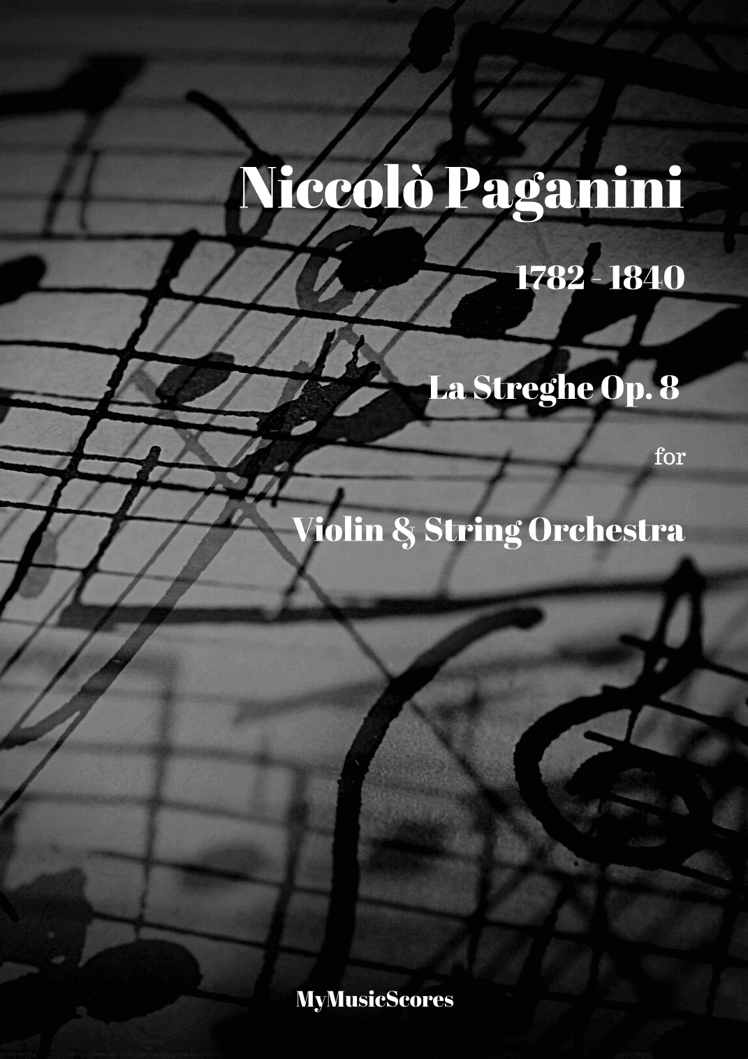 Paganini La Streghe Op. 8 for Violin String Orchestra (arr. Paul Wood)