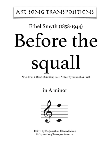 SMYTH: Before the squall (transposed to A minor) (arr. ArtSongTranspositions.com)