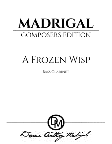A Frozen Wisp - Bass Clarinet