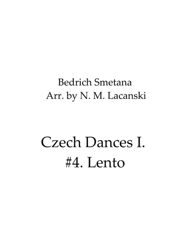 Czech Dances I #4. Lento (arr. Nick M Lacanski)