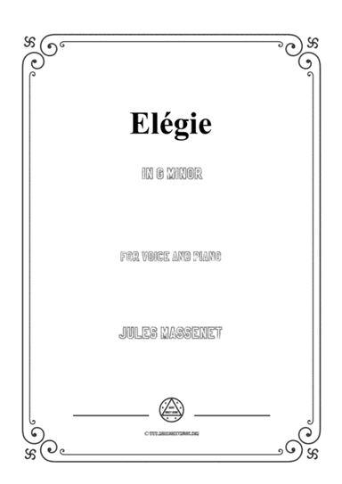 Massenet-Elégie in g minor,for Voice and Piano (arr. MSM)