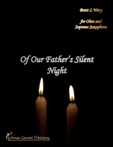 Of Our Father's Silent Night (arr. Brett L. Wery)